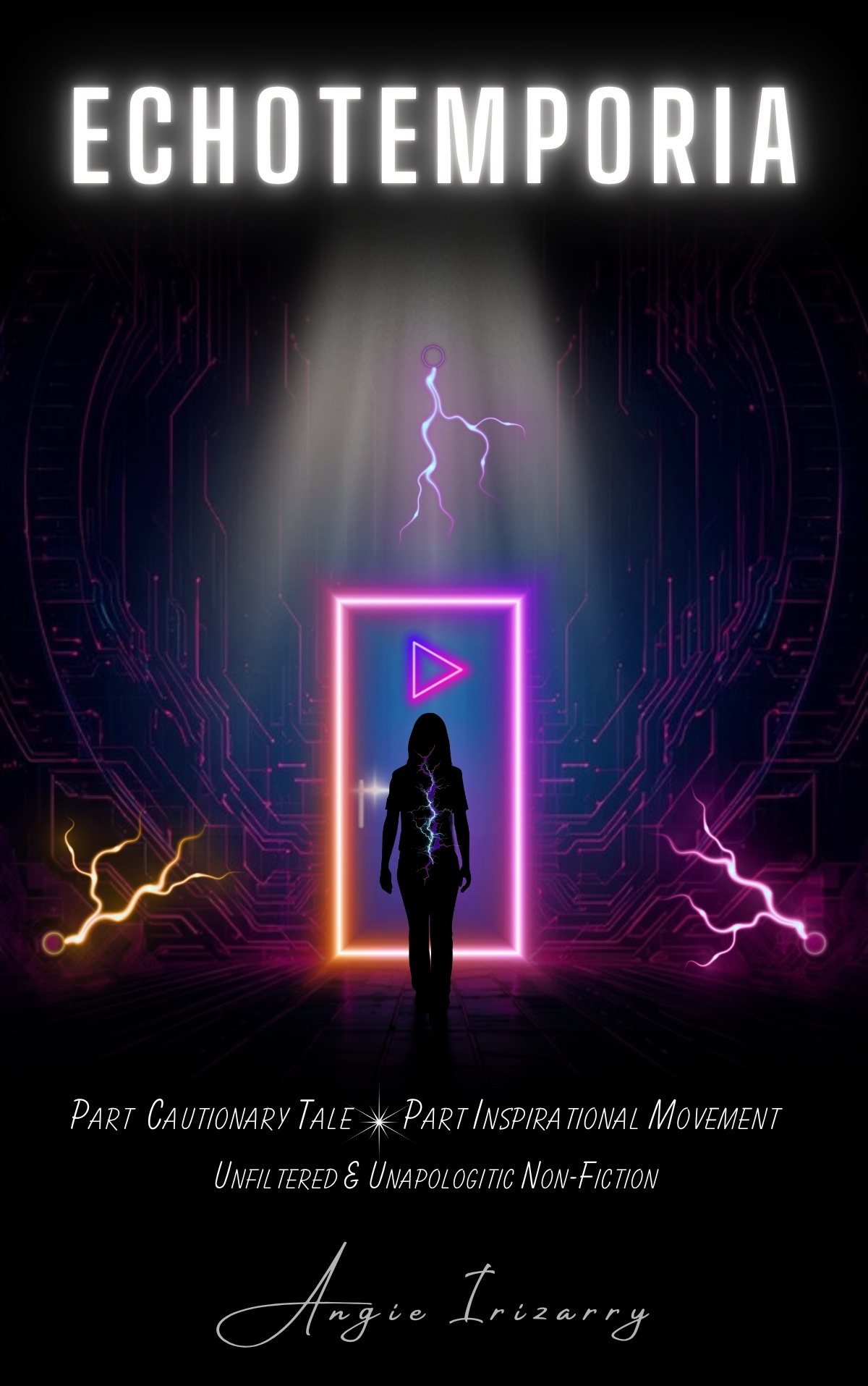 Echotemporia book cover by Angie Irizarry — neon doorway with silhouette